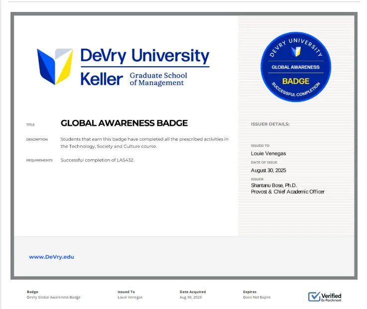 DeVry University Keller Global Awareness Badge issued to Louie Venegas, August 2025, for completion of LAS432 Technology, Society and Culture