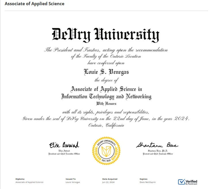 DeVry University diploma, Associate of Applied Science in Information Technology and Networking, With Honors, conferred to Louie S. Venegas, June 2024