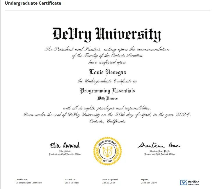 DeVry University Undergraduate Certificate in Programming Essentials, With Honors, conferred to Louie Venegas, April 2024